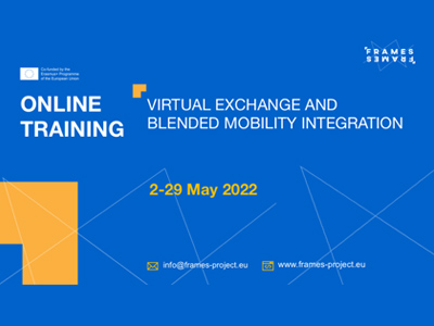 FRAMES Collaborative online Training on Virtual Exchange and blended mobility integration