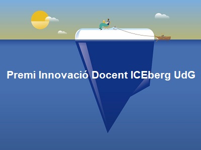 Resolució de la Quarta Edició del Premi d’Innovació Docent ICEberg UdG